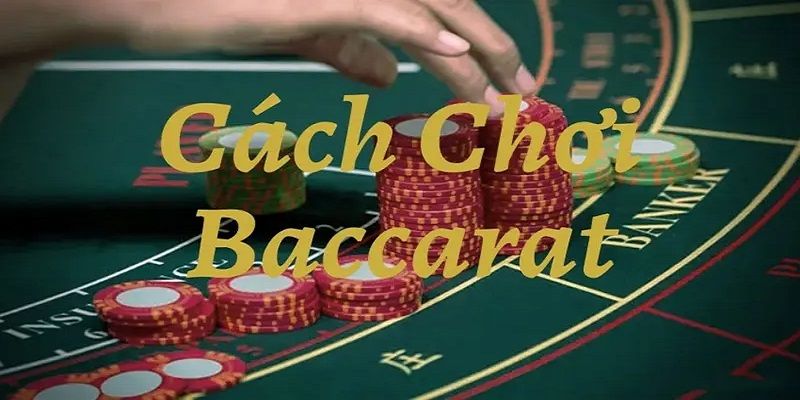 Chơi Baccarat rinh quà khủng