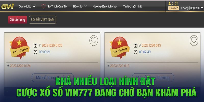 Khá nhiều loại hình đặt cược xổ số Vin777 đang chờ bạn khám phá