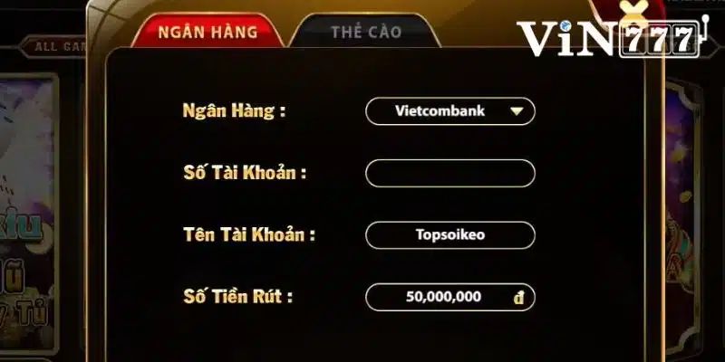 Các bước nạp tiền Vin777 bằng app ngân hàng