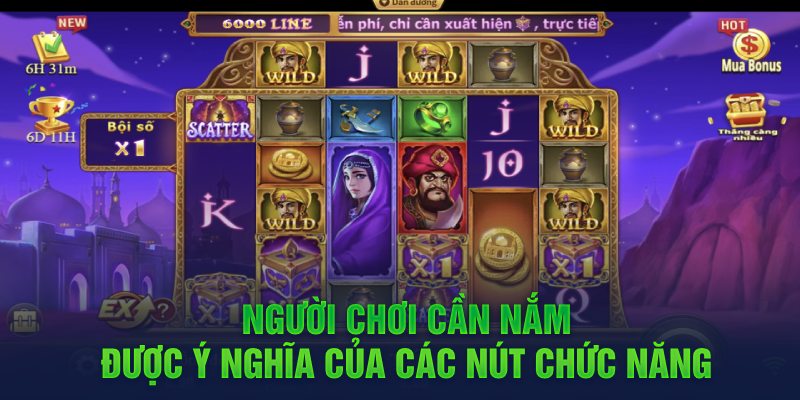 Người chơi cần nắm được ý nghĩa của các nút chức năng 