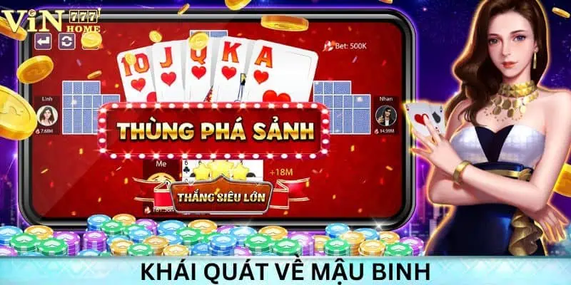  Tìm hiểu về tựa game Mậu Binh