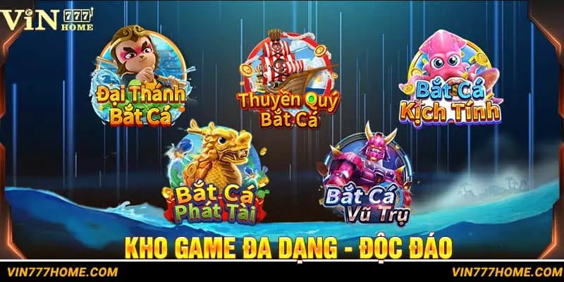 Khám phá kho game tuyệt đỉnh