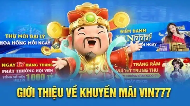 Sự kiện khuyến mãi đặc biệt tại Vin777